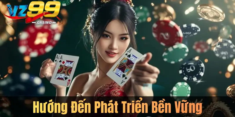 Hướng Đến Phát Triển Bền Vững
